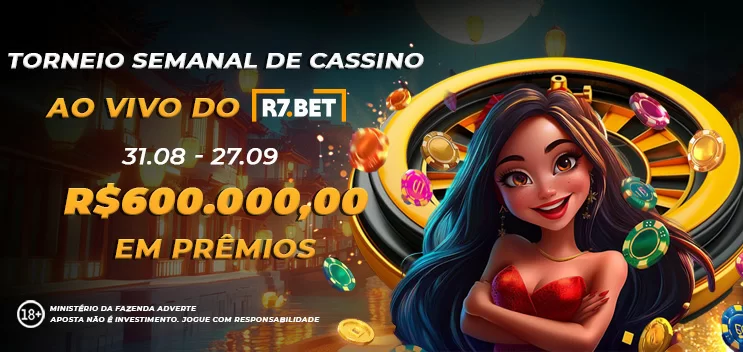 Torneio SEMANAL R7 Cassino Ao Vivo 600.000,00 Reais em Premios