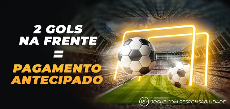 Vença Antes do Apito Final: 2 Gols de Vantagem Pagam Sua Aposta